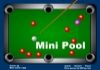 Mini Pool - Mini Pool