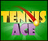 Tennis Ace - Tennis Ace