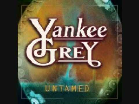 Yankee Grey » Yankee Grey - Untamed