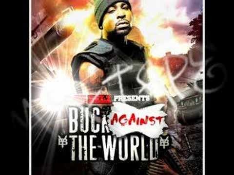 Young Buck » Young Buck - Buck Against The World - Bang Bang