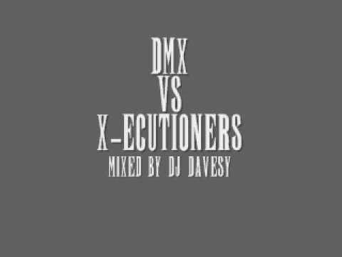 X-Ecutioners » DMX vs. X-Ecutioners - X Goin Down