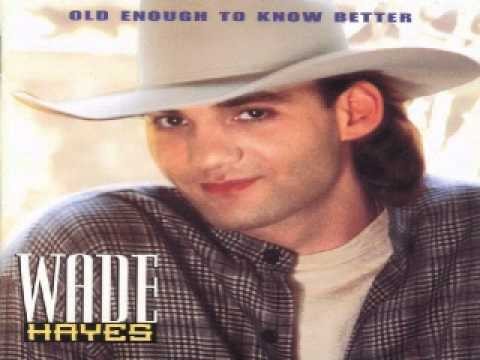Wade Hayes » Wade Hayes    "Don't Make Me Come To Tulsa"
