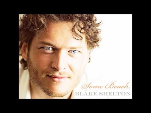 Blake Shelton » Blake Shelton - Some Beach