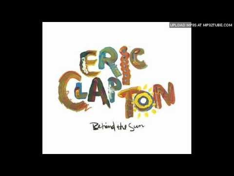 Eric Clapton » Eric Clapton - Never Make You Cry