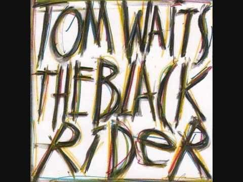 Tom Waits » Tom Waits - Black Box Theme - The Black Rider