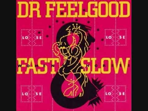 Dr. Feelgood » Dr. Feelgood - Trying To Live My Life Without You