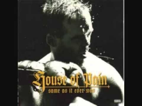 House Of Pain » House Of Pain - All That [#3]