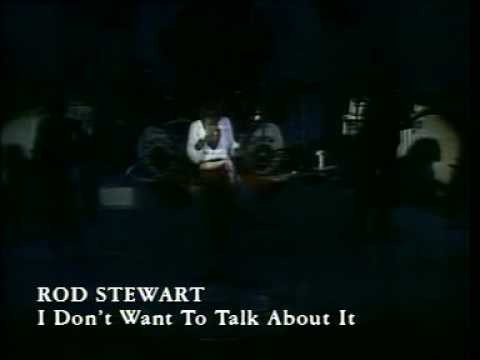 Rod Stewart » Rod Stewart - I don't want to talk about it
