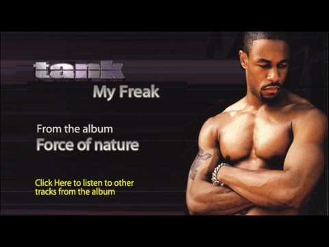 Tank » Tank - My Freak