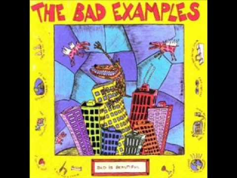 Bad Examples » The Bad Examples - From Ragtime To Rags. wmv