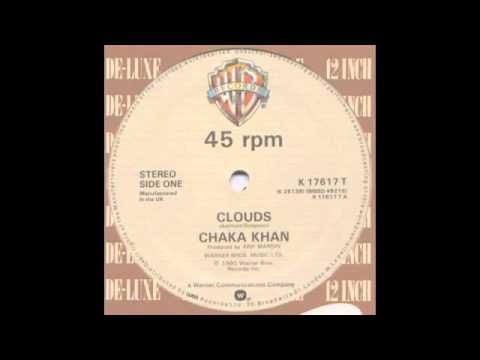 Chaka Khan » Chaka Khan - Clouds (Blackjoy Edit)