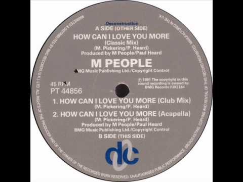 M People » M People - How Can I Love You More (Classic  Mix)
