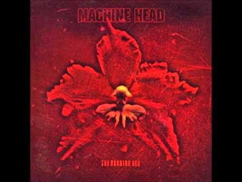 Machine Head » Machine Head - The Burning Red [FULL ALBUM] (1999)