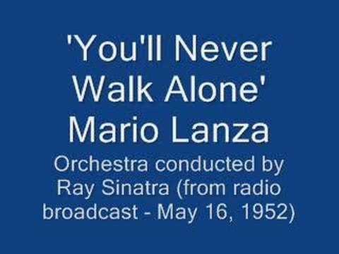 Mario » Mario Lanza - You'll Never Walk Alone