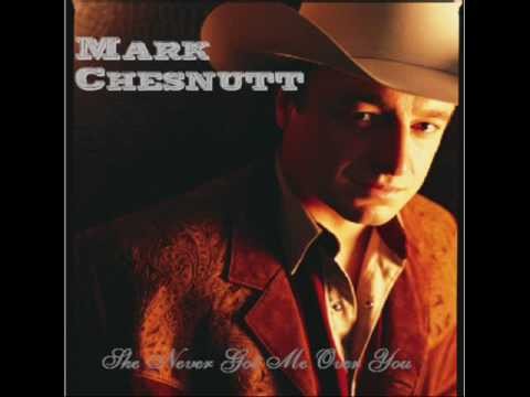 Mark Chesnutt » Mark Chesnutt - She Never Got Me Over You