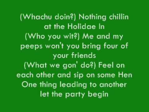 Chingy » Chingy- Holiday Inn (Ft Snoop Dogg) Lyrics