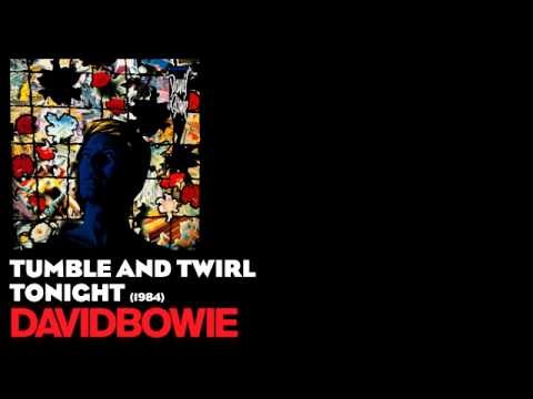 David Bowie » Tumble and Twirl - Tonight [1984] - David Bowie