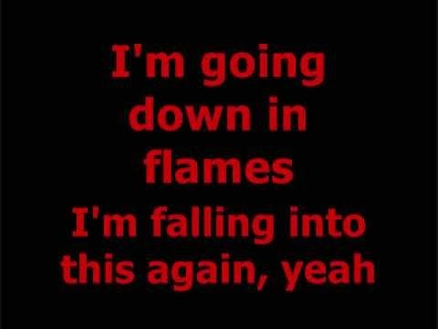 3 Doors Down » 3 Doors Down- Going Down In Flames (lyrics)