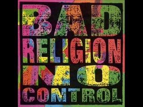 Bad Religion » Bad Religion No Control Part 3