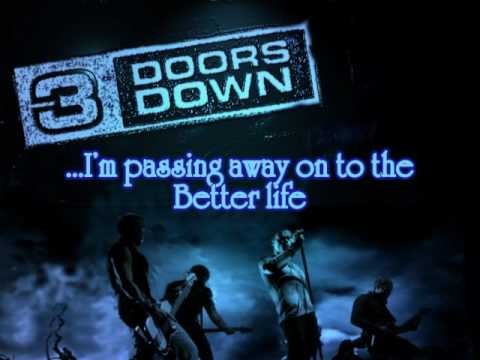 3 Doors Down » 3 Doors Down - Better Life Lyrics