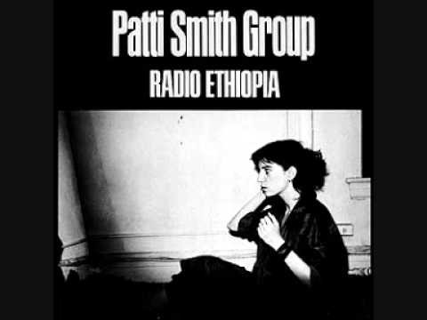 Patti Smith » Radio Ethiopia - Patti Smith