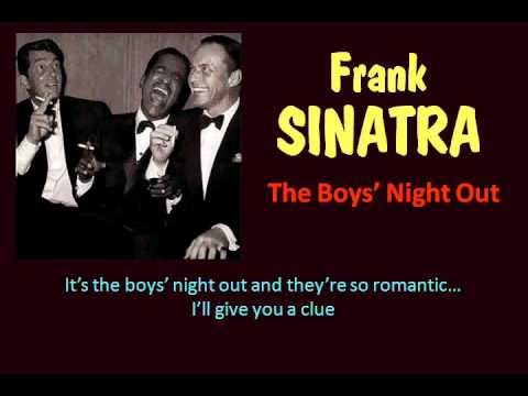 Frank Sinatra » The Boys Night Out (Frank Sinatra - with Lyrics)