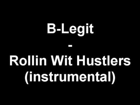 B-Legit » B-Legit - Rollin Wit Hustlers (instrumental)