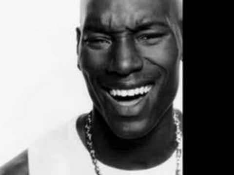 Tyrese » Tyrese - How Do You Want It