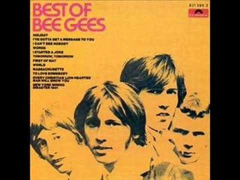 Bee Gees » The Bee Gees- I've Gotta Get a Message to You