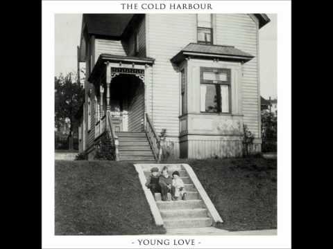 Cold » Young Love - The Cold Harbour