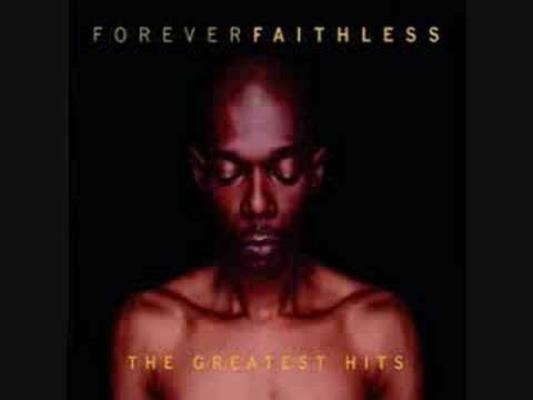 Faithless » Faithless - God Is A DJ