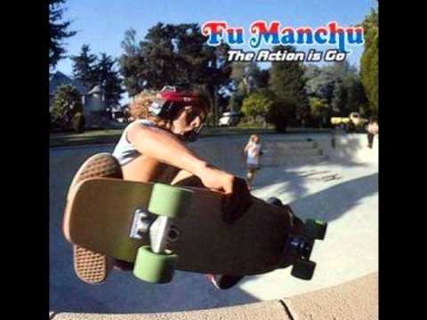 Fu Manchu » Fu Manchu - The Action Is Go
