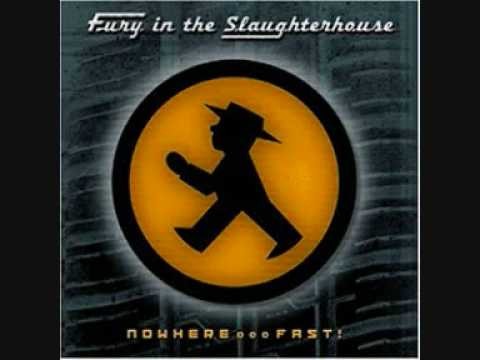 Fury In The Slaughterhouse » Fury In The Slaughterhouse - what about me