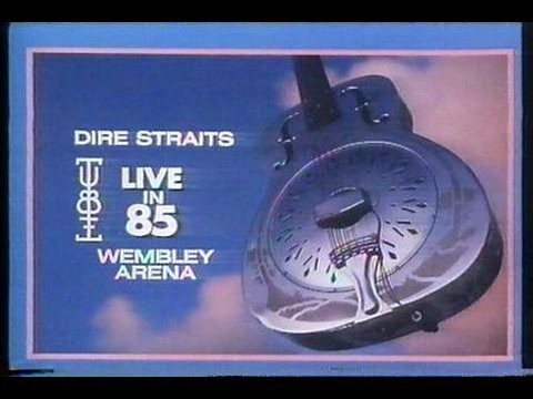 Dire Straits » Dire Straits TV-HD - Wembley Arena - 1985