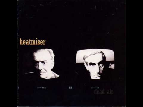Heatmiser » Heatmiser - Can't Be Touched