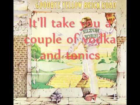 Elton John » Elton John - Goodbye Yellow Brick Road Lyrics