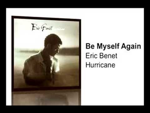 Eric Benet » Be Myself Again - Eric Benet