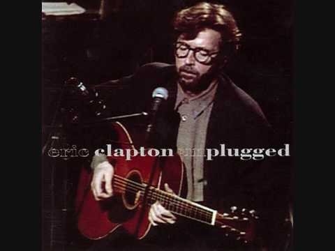 Eric Clapton » Eric Clapton - Layla (Unplugged)