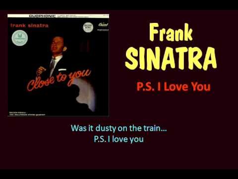 Frank Sinatra » P. S. I Love You (Frank Sinatra - with Lyrics)