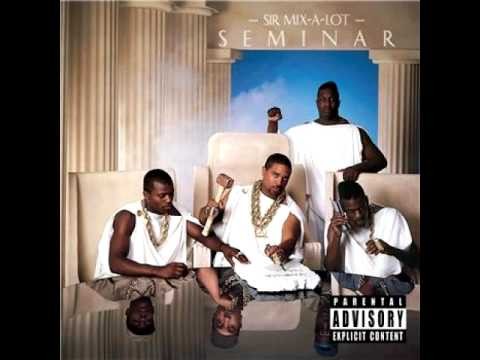 Sir Mix-A-Lot » Sir Mix-A-Lot - Something About My Benzo