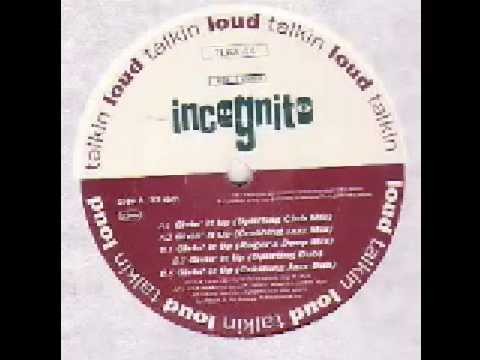 Incognito » Incognito - Giving It Up (Uplifting Club Mix)