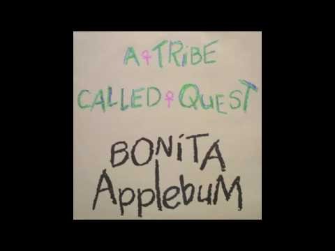 A Tribe Called Quest » A Tribe Called Quest - Bonita Applebum Why version