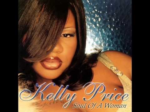 Kelly Price » Kelly Price - She Was A Friend Of Mine