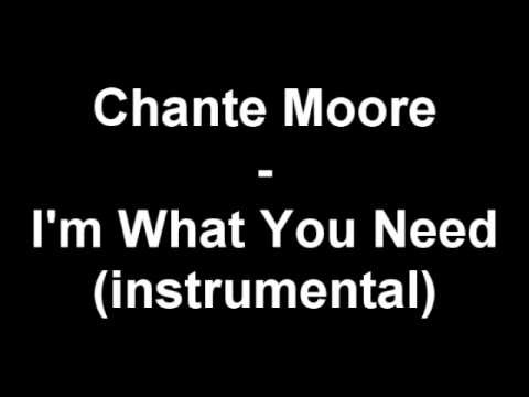 Chante Moore » Chante Moore - I'm What You Need (instrumental)