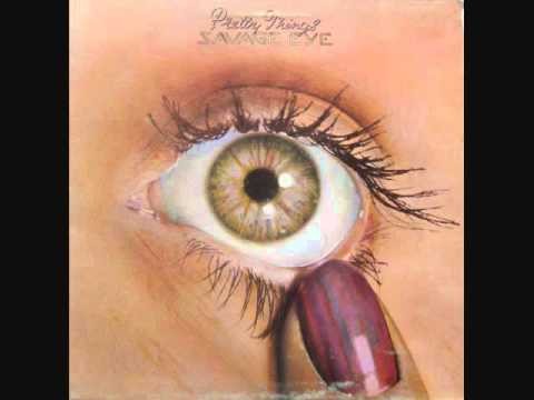 Pretty Things » IÂ´m Keeping - Savage Eye - The Pretty Things