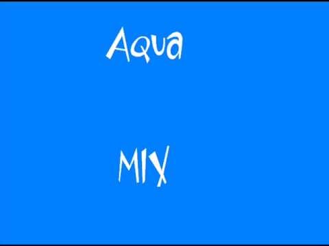 Aqua » Aqua Mix Dr Jones My Oh My Roses Are Red