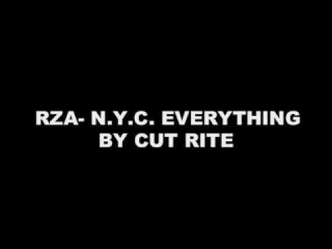 RZA » RZA-N.Y.C. EVERYTHING REMIX BY CUT RITE