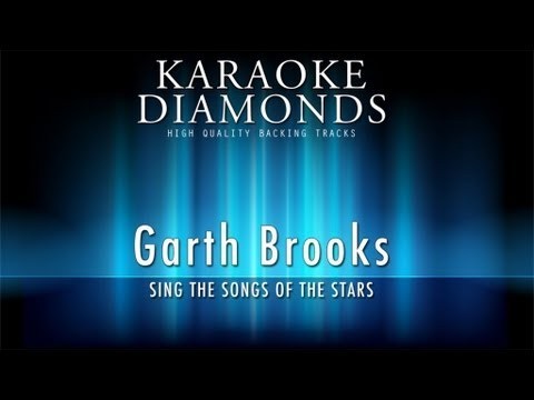 Garth Brooks » Garth Brooks - Shameless (Karaoke Version)
