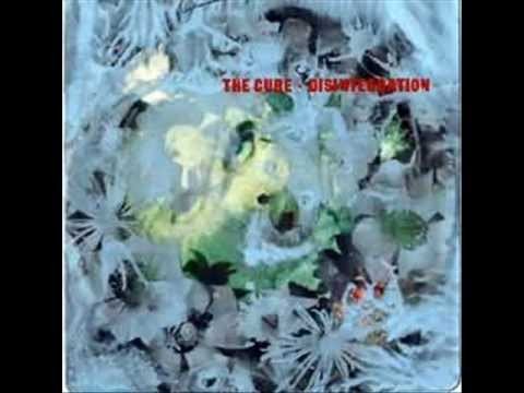 Cure » The Cure Disintegration (Full Album)