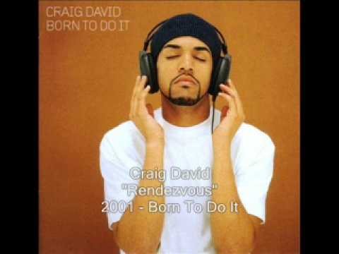 Craig David » Craig David - Rendezvous
